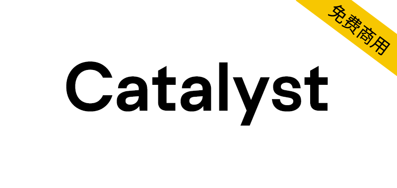 【Catalyst】一款双轴可变的7字重开源免费商用英文字体-95n95.com免费商用字体
