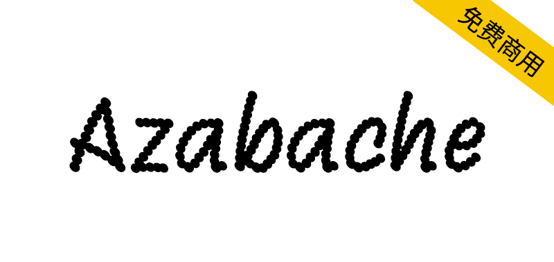 【Azabache】兼具手工质感与数字基因的 “赛博混合体” 字体-95n95.com免费商用字体