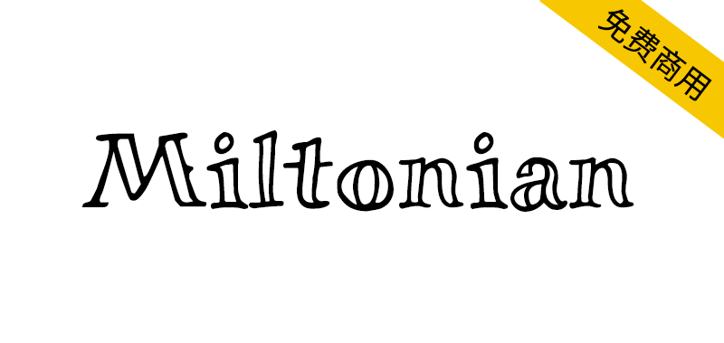 【Miltonian】一款趣味十足的 “纹身风格” 英文字体-95n95.com免费商用字体