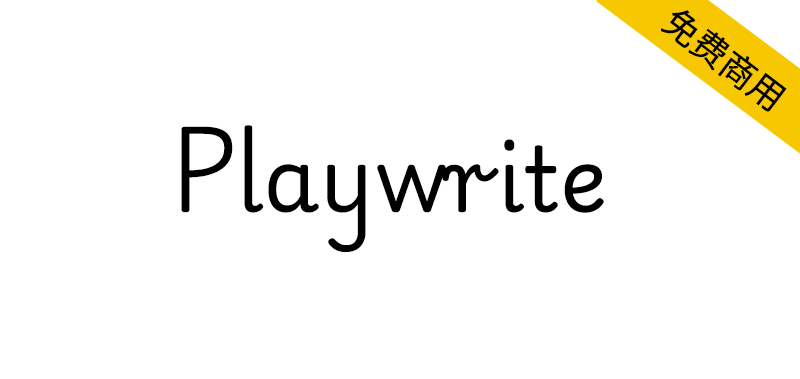【Playwrite】一种适用于小学教学使用的草书手写字体-95n95.com免费商用字体