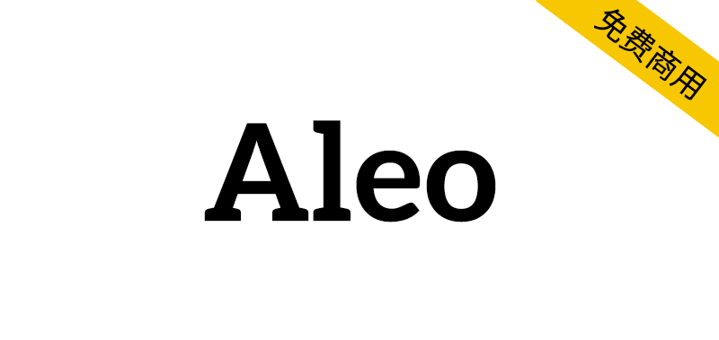 【Aleo】具有半圆形细节的粗衬线体免费英文体-95n95.com免费商用字体