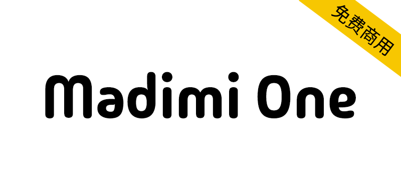 【Madimi One】一款简约干净、圆润的无衬线字体-95n95.com免费商用字体